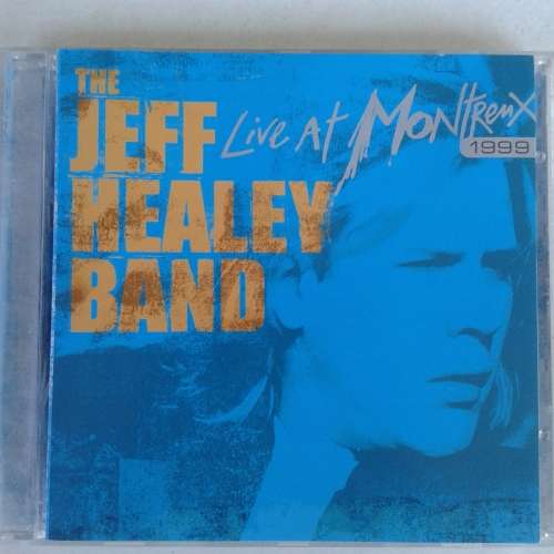 The Jeff Healey Band - Live At Montreux 1999 (2006)