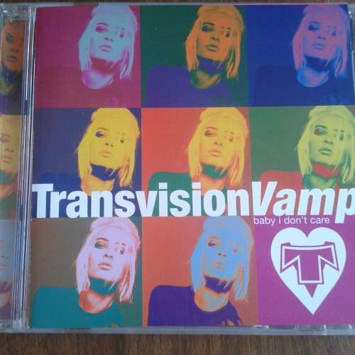 Transvision Vamp - Baby I Don`t Care (2006)