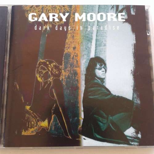 Gary Moore - Dark Days In Paradise (1997)