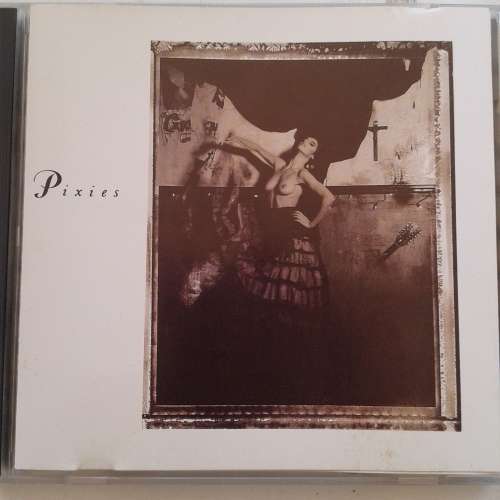 Pixies - Surfer Rosa and Come On Pilgrim (1988)  [D]