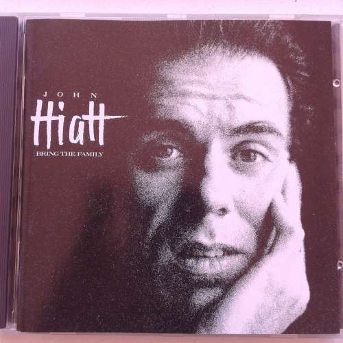 John Hiatt - Bring The Family (1987)