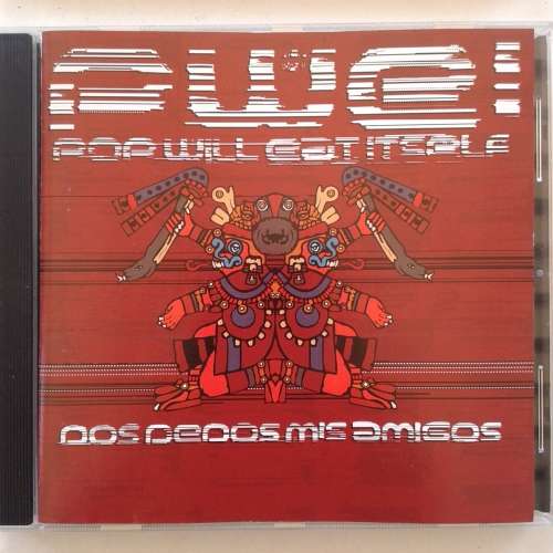 Pop Will Eat Itself - Dos Dedos Mis Amigos (1994)