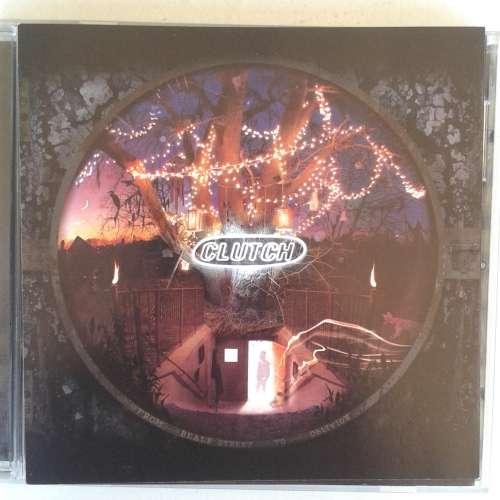Clutch - From Beale Street To Oblivion (2007)