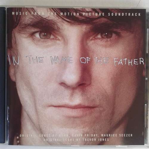 In The Name Of The Father (Music From The Motion Picture Soundtrack) (1994)