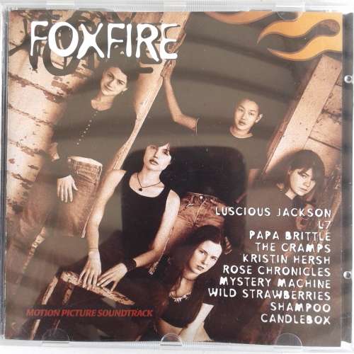 Foxfire - Motion Picture Soundtrack (1996)