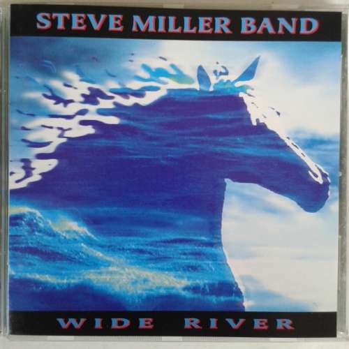 The Steve Miller Band - Wide River (1993)