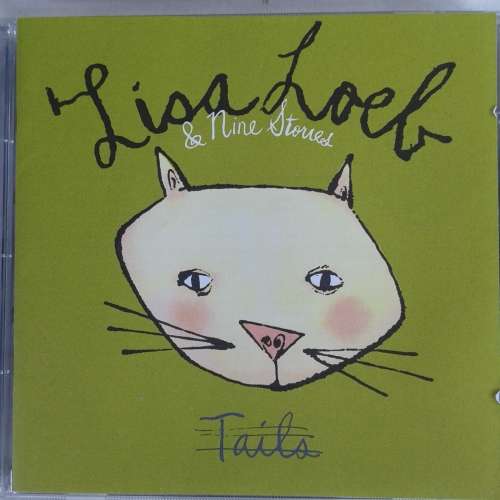Lisa Loeb and Nine Stories - Tails (1995)
