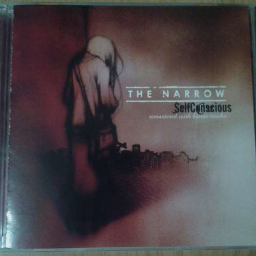 The Narrow - Self Conscious (Special Edition) (2005)