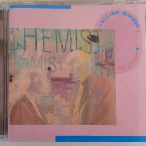 Falling Mirror - Johnny Calls The Chemist (2001 Reissue CD w/Bonus Tracks)
