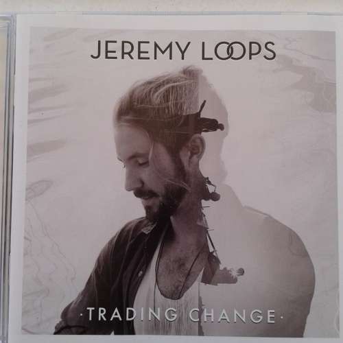 Jeremy Loops - Trading Change (2014)