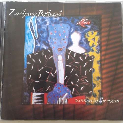 Zachary Richard - Women In The Room (1990)