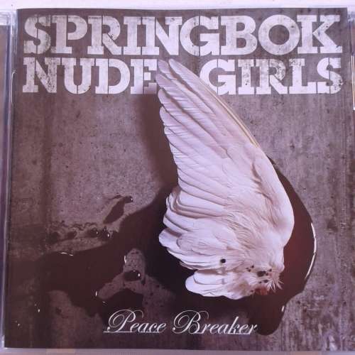 Springbok Nude Girls - Peace Breaker (2007)