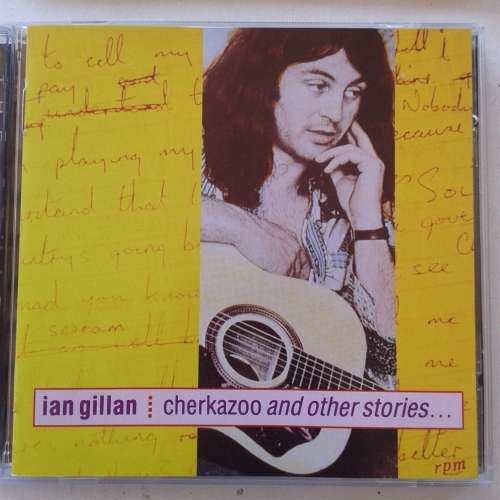 Ian Gillan (Deep Purple) - Cherkazoo And Other Stories... (1998)