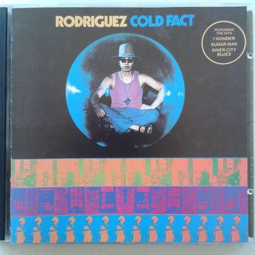 Rodriguez - Cold Fact (1970)  (1991 Reissue CD)