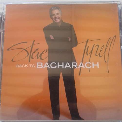 Steve Tyrell - Back To Bacharach (2008)