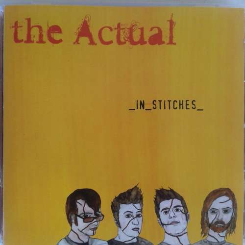 The Actual - In Stitches (2007)