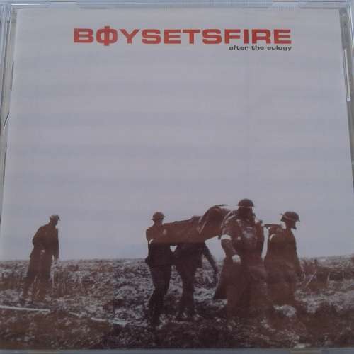 Boysetsfire - After The Eulogy (2001)    [HC]
