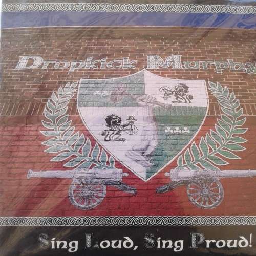Dropkick Murphys - Sing Loud, Sing Proud (2000)