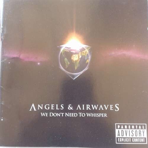 Angels and Airwaves - We Don`t Need To Whisper (2006)   [D]