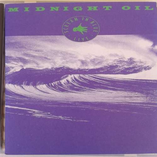 Midnight Oil - Scream In Blue: Live (1992)