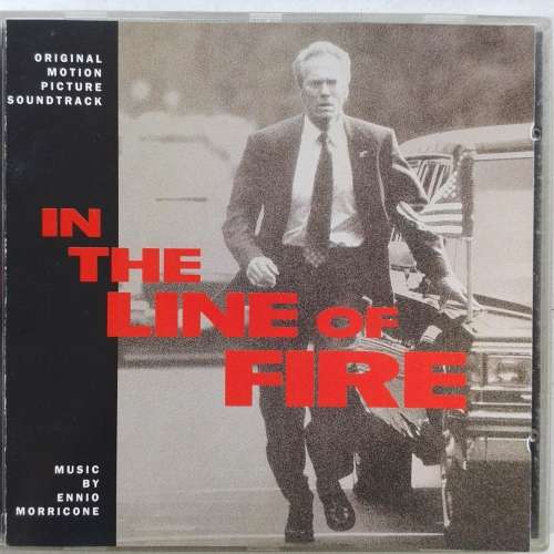 In The Line Of Fire - Original Motion Picture Soundtrack (Ennio Morricone) (1993)