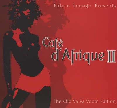 Palace Lounge Presents Café d`Afrique II - Various Artists (CD - 2005)