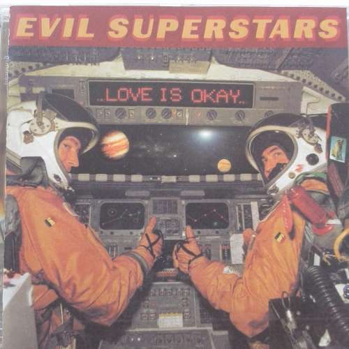 Evil Superstars - Love Is Okay (1996)