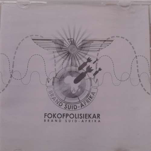 Fokofpolisiekar - Brand Suid-Afrika (2006)