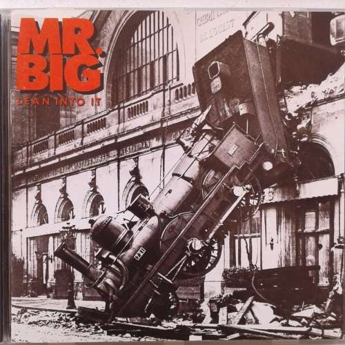 Mr. Big - Lean Into It (1991)    [D]