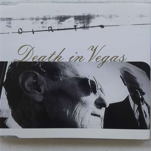 Death In Vegas - Dirt (Import CD single) (1996)