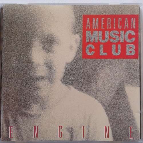 American Music Club - Engine (Import) (1998)