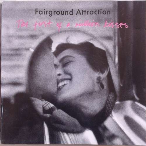 Fairground Attraction - The First Of A Million Kisses (Import) (1988)
