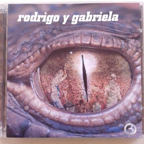 Rodrigo Y Gabriela - Rodrigo Y Gabriela (CD-DVD) (2006)