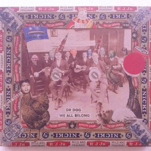 Dr Dog - We All Belong (2007) (Indie-Classic Rock)