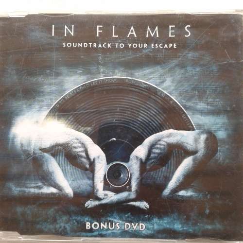 In Flames -  Soundtrack To Your Escape (CD and DVD) (2005)
