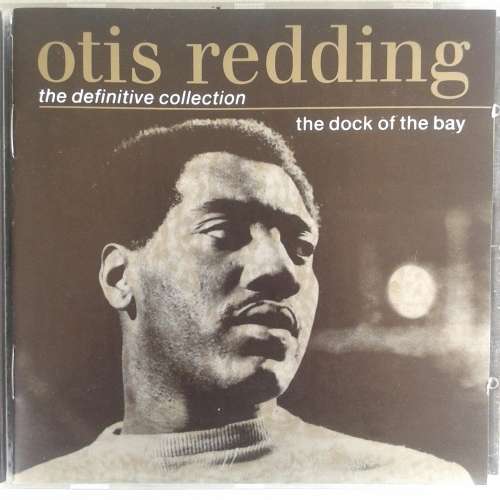 Otis Redding - The Dock Of The Bay, The Definitive Collection (1987)