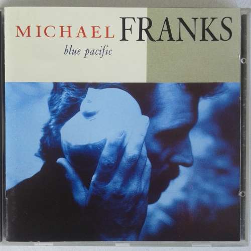 Michael Franks - Blue Pacific (1990)