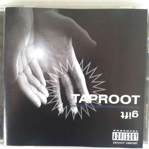 Taproot - Gift (2000)