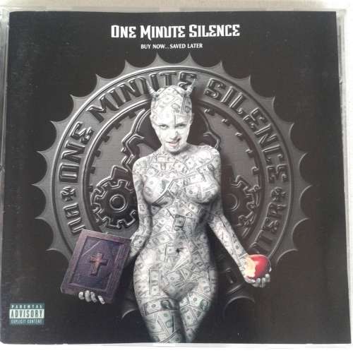 One Minute Silence - Buy Now... Saved Later (2000)