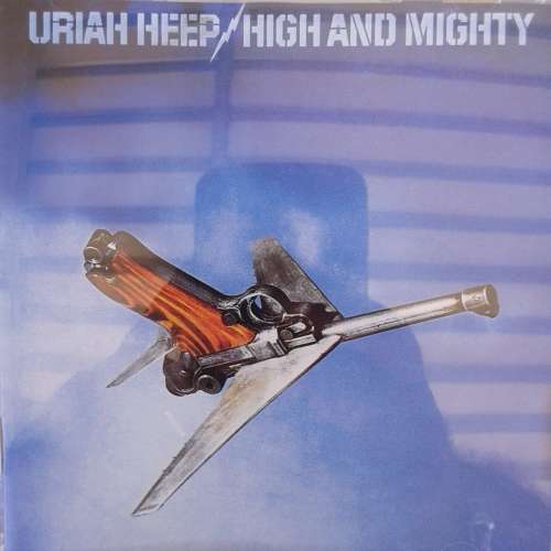 Uriah Heep - High And Mighty [Import] (1976 - Remastered 1997)