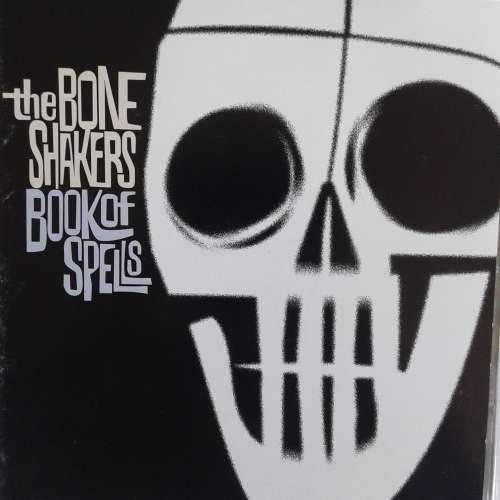 The Boneshakers - Book Of Spells (1997)  *Soul-Jazz/Funk