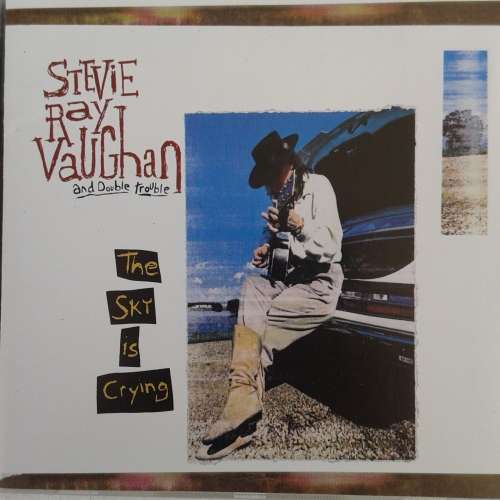 Stevie Ray Vaughan And Double Trouble - The Sky Is Crying [Import] (1991)