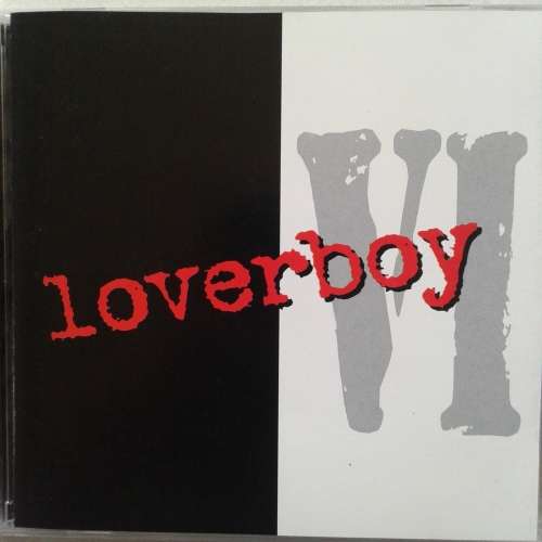 Loverboy - Loverboy VI (2001)