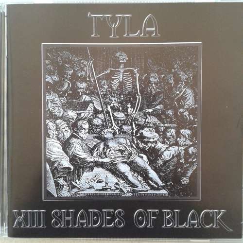 Tyla (The Dogs D`Amour) - XIII Shades Of Black (2005) [D]