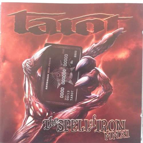 Tarot - The Spell Of Iron MMXI (2011)