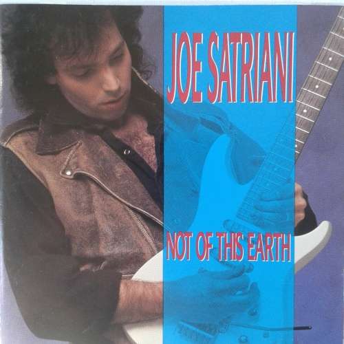 Joe Satriani - Not Of This Earth [Import] (1988)
