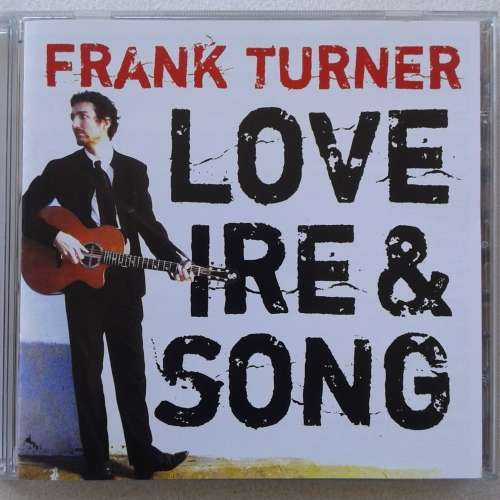Frank Turner - Love Ire and Song [Import CD digipak] (2008)