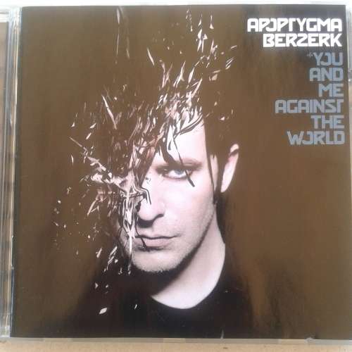 Apoptygma Berzerk - You And Me Against The World (2006)