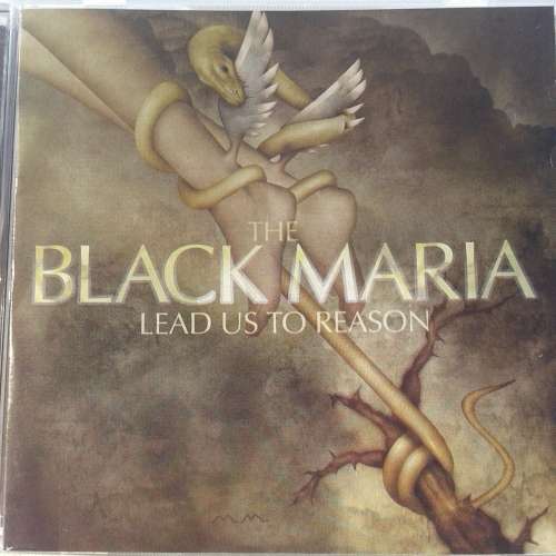 The Black Maria - Lead Us To Reason (2005)