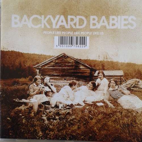 Backyard Babies - People Like People Like People Like Us (2006)